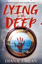 Lying in the Deep af Diana Urban