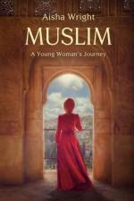 MUSLIM af Aisha Wright