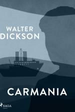 Carmania af Walter Dickson