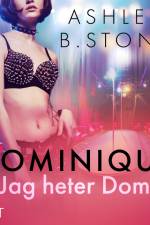 Dominique 1: Jag heter Dom
