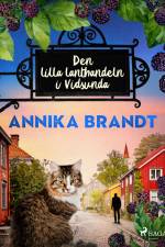 Den lilla lanthandeln i Vidsunda af Annika Brandt
