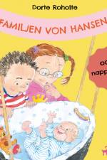 Familjen von Hansen och nappträdet af Dorte Roholte