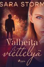 Valheita ja viettelyä af Sara Storm