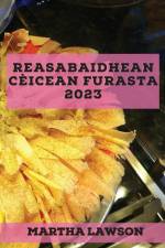 Reasabaidhean cèicean furasta 2023 af Martha Lawson