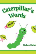 Caterpillar's Words af Shalynn Mellerup