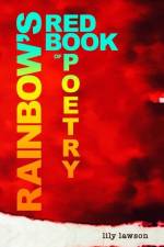RAINBOWS RED BK OF POETRY af Lily Lawson