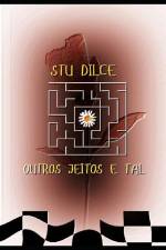 Outros Jeitos E Tal af Stu Dilce