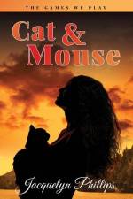 Cat and Mouse af Jacquelyn Phillips