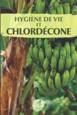 Hygiène de vie et chlordécone af Jean-Noël Nirdé