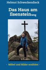 Das Haus am Ilsensteinweg af Helmut Schweckendieck