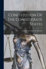Constitution Of The Confederate States af Confederate States Of America