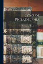 Syng of Philadelphia af Philip Syng Physick Conner