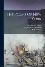 The Plums Of New York af U. P. Hedrick
