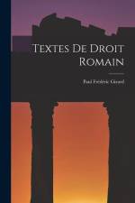 Textes De Droit Romain af Paul Frederic Girard