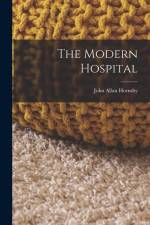 The Modern Hospital af John Allan Hornsby