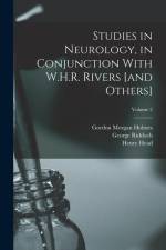 Studies in Neurology, in Conjunction With W.H.R. Rivers [and Others]; Volume 2 af Henry Head
