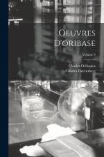 Oeuvres D'oribase; Volume 3 af Charles Daremberg