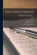 De Conscribendis Epistolis... af Desiderius Erasmus