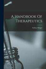 A Handbook Of Therapeutics af Sydney Ringer