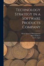 Technology Strategy in a Software Products Company af Marc H. Meyer