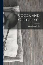 Cocoa and Chocolate af Walter Baker &. Co