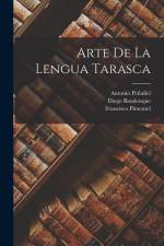 Arte De La Lengua Tarasca af Antonio Penafiel