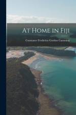 At Home in Fiji af Constance Frederica Gordon Cumming