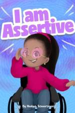I Am Assertive af Hadiyah Mildred Schwartzman