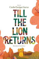 Till the Lion Returns af Carlos Enrique Garza