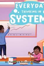 Everyday Thinking in Systems af Federica Robinson-Bryant