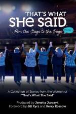 That's What She Said: From the Stage to the Page