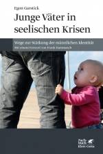 Junge Väter in seelischen Krisen af Egon Garstick