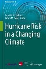 Hurricane Risk in a Changing Climate af James M. Done