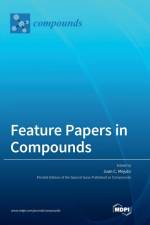 Feature Papers in Compounds af Juan C. Mejuto