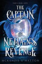 The Captain of Nemain's Revenge af McKenzie A. Hatton