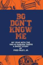 Bo Don't Know Me af Fred Riley