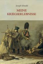 Meine Kriegserlebnisse af Joseph Schrafel