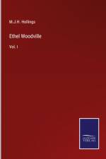 Ethel Woodville af M. J. H. Hollings