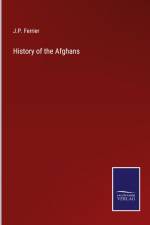 History of the Afghans af J. P. Ferrier