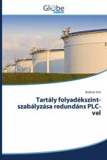 Tartály folyadékszint-szabályzása redundáns PLC-vel af Bodnár Erik