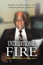 An Untraditional Fire af Harry A. Mitchell III