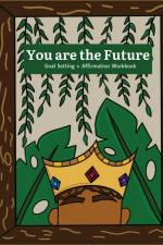 You are the Future