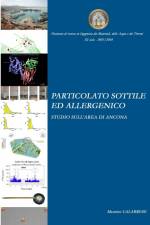 PARTICOLATO SOTTILE ED ALLERGENICO. STUDIO SULL'AREA DI ANCONA af Maurizio Calabrese