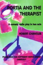 PORTIA AND THE THERAPIST af Robert Chantler