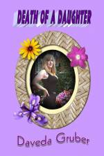 Death of a Daughter af Daveda Gruber