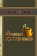 Snakes in the Sass af Lynn Veach Sadler