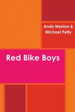 The Red Bike Boys af Michael Petty