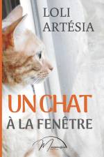 Un chat à la fenêtre af Loli Artésia