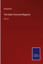 The Dublin University Magazine af Anonymous