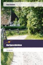 Dorfgeschichten af Helga Siebecke